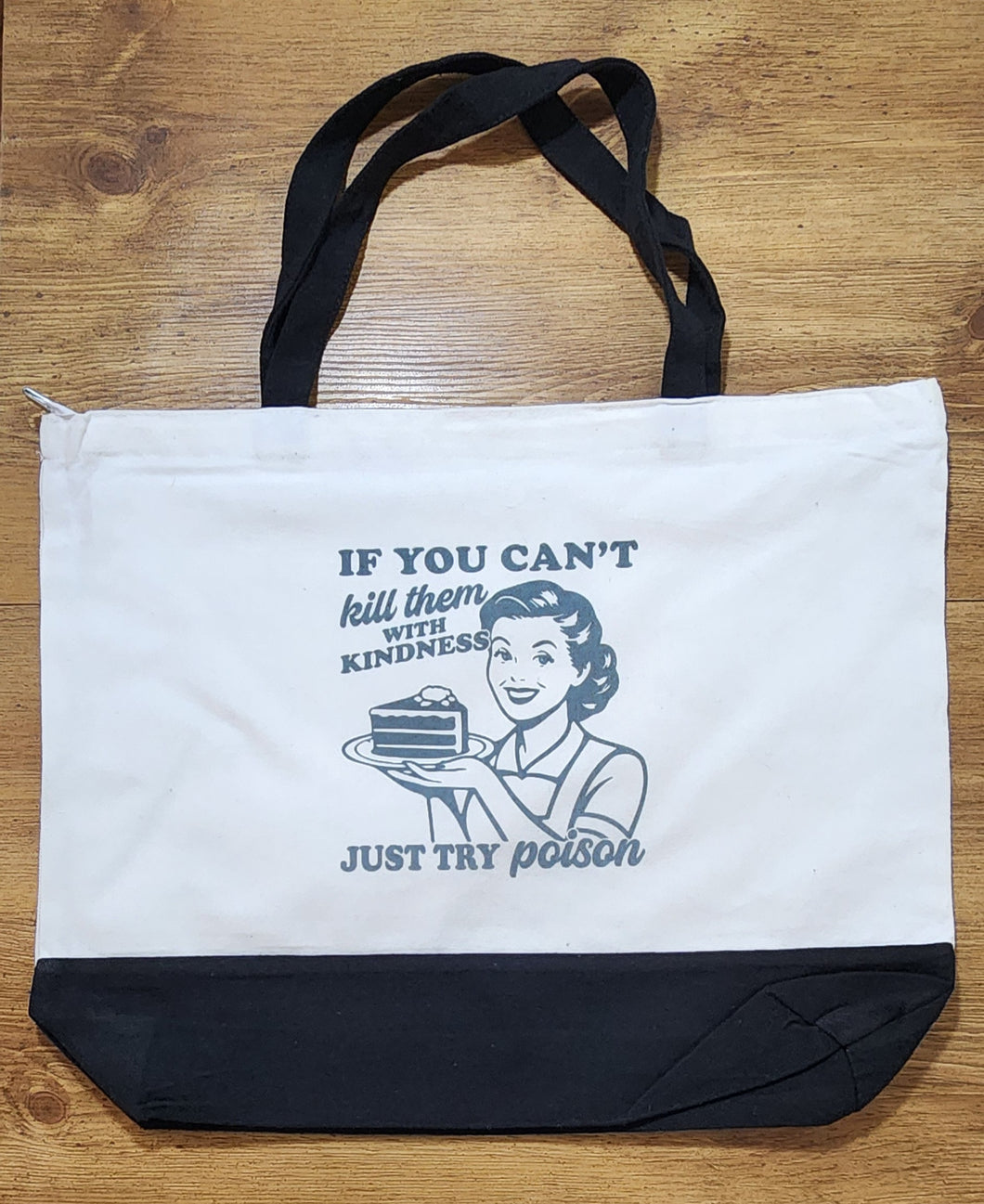 If You Can’t Kill Them with Kindness Tote Bag – Retro Funny Canvas Tote with Zipper