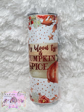 Load image into Gallery viewer, &quot;My Blood Type is Pumpkin Spice&quot;
